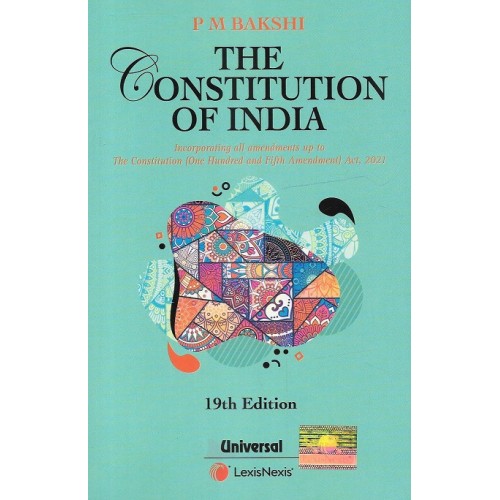 Universal's The Constitution of India by P. M. Bakshi | LexisNexis